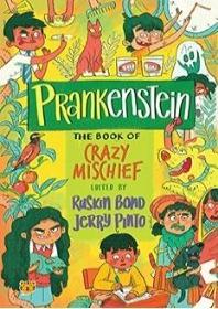 Prankenstein: The Book of Crazy Mischief