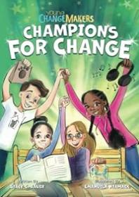 Young Change Makers - Champions for Change