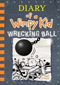 Diary of a Wimpy Kid #14 - Wrecking Ball