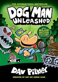 Dog Man Unleashed (Dog Man #2)