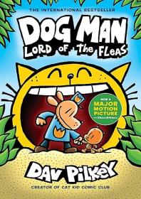 Dog Man: Lord of the Fleas (Dog Man #5)